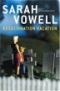 Assassination Vacation, by Sarah Vowell