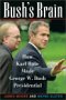 Bush's Brain, by Moore and Slater