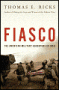 Fiasco, by Thomas Ricks