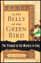 In the Belly of the Green Bird, by Nir Rosen