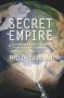 Secret Empire, by Philip Taubman
